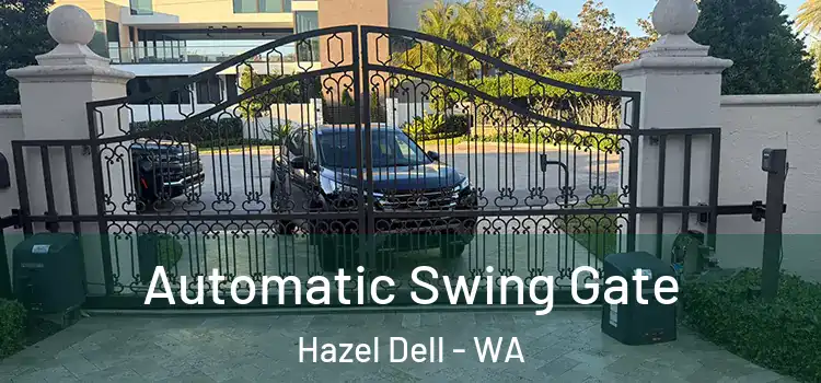  Automatic Swing Gate Hazel Dell - WA