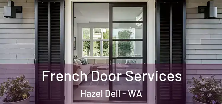  French Door Services Hazel Dell - WA