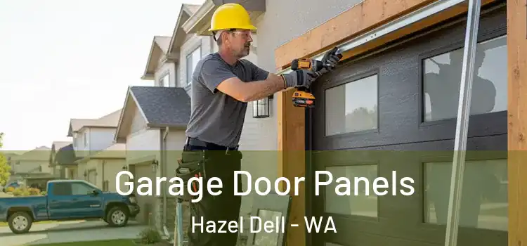  Garage Door Panels Hazel Dell - WA
