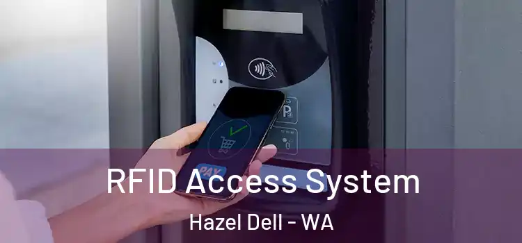  RFID Access System Hazel Dell - WA