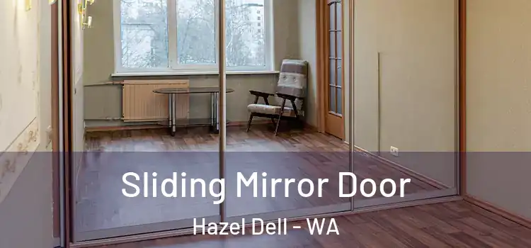  Sliding Mirror Door Hazel Dell - WA